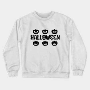 happy Halloween day Crewneck Sweatshirt